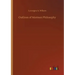 Outlines of Mormon Philosophy