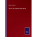 The Life and Times of Daniel de Foe