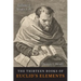 The Thirteen Books of the Elements: Volume One: Books 1-2