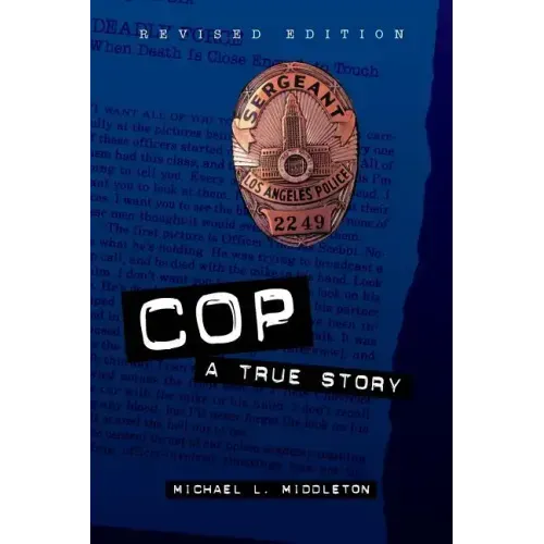 Cop: A True Story
