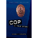 Cop: A True Story