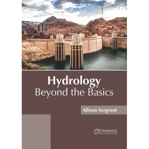 Hydrology: Beyond the Basics