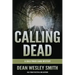Calling Dead: A Cold Poker Gang Mystery