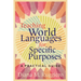 Teaching World Languages for Specific Purposes: A Practical Guide