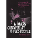 A Mass Conspiracy to Feed People: Food Not Bombs and the World-Class Waste of Global Cities