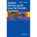Radiation Hormesis and the Linear-No-Threshold Assumption