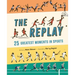 The Replay: 25 Greatest Moments in Sports