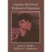 Cognitive-Behavioral Treatment of Depression