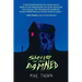 Shelter for the Damned