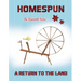 Homespun: A Return to the Land
