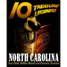 10 Treasure Legends! North Carolina: Lost Gold, Hidden Hoards and Fantastic Fortunes