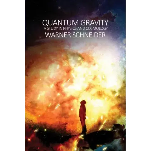 Quantum Gravity: A Study in Physics and Cosmology