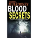 Blood Secrets: A gripping crime thriller full of suspense