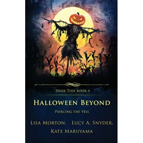 Halloween Beyond: Piercing the Veil