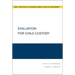 Evaluation for Child Custody