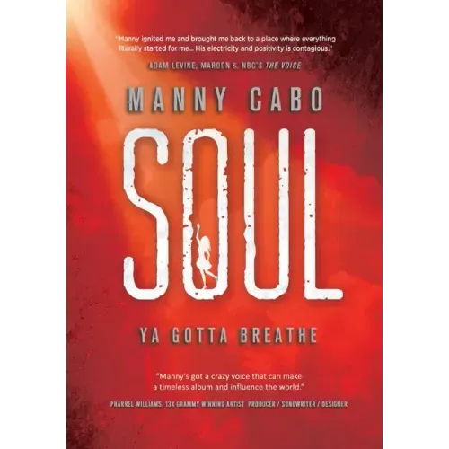 Soul: Ya Gotta Breathe