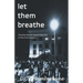 Let Them Breathe