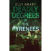 Deadly Degrees in the Pyrenees
