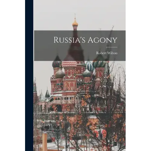 Russia's Agony