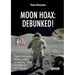 Moon Hoax: Debunked!