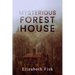 Mysterious Forest House
