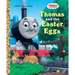 Thomas and the Easter Eggs (Thomas & Friends)