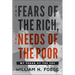 The Fears of the Rich, the Needs of the Poor: My Years at the CDC