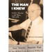 The Man I Knew: Herbert Barness in the Press, 1957 - 1998