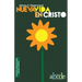Nueva Vida en Cristo - Lecciones y Recursos