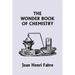 The Wonder Book of Chemistry (Yesterday's Classics)