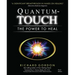 Quantum-Touch: The Power to Heal