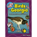 The Kids' Guide to Birds of Georgia: Fun Facts, Activities and 87 Cool Birds