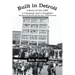Built in Detroit: A Story of the UAW, a Company, and a Gangster