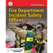 Fire Department Incident Safety Officer (Revised) Includes Navigate Advantage Access