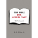The Bible for Adults Only - Old Testament
