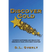 Discover Gold: Achieve happiness and reach for dreams in your life's next chapter