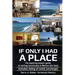 If Only I Had a Place: The Aspiring Expat's Guide to How to Rent Luxuriously in Mexico