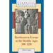 Southeastern Europe in the Middle Ages, 500-1250