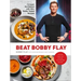 Beat Bobby Flay: Conquer the Kitchen with 100+ Battle-Tested Recipes: A Cookbook