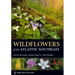 Wildflowers of the Atlantic Southeast