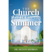 The Church May Ice in the Summer
