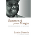 Summoned from the Margin: Homecoming of an African