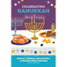 Celebrating Hanukkah: History, Traditions, and Activities - A Holiday Book for Kids
