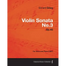 Violin Sonata No.3 Op.45 - For Voice and Piano (1887)