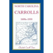North Carolina Carrolls, 1600s-1850