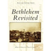 Bethlehem Revisited