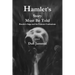 Hamlet's Story Must Be Told: Horatio's Saga and the Elsinore Confessions