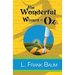 The Wonderful Wizard of Oz