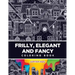 Frilly, Elegant and Fancy Coloring Book