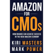 Amazon For CMOs: How Brands Can Achieve Success in the New Amazon Economy